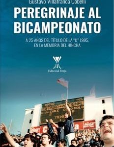Peregrinaje al bicampeonato