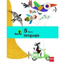Savia Set Lenguaje 5° Texto + Cuaderno del estudiante