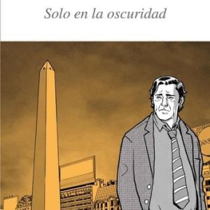 Solo En La Oscuridad