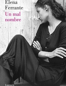 Un Mal Nombre (Dos Mujeres #2)
