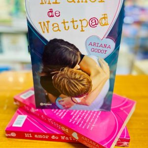 Mi amor de Wattpad. Ariana Godoy
