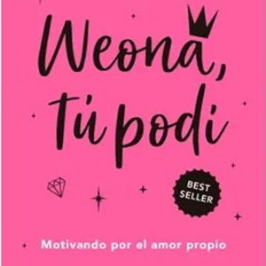 Weona Tu Podi (Ed. Aniversario) (TD)