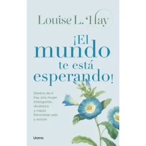 ¡El Mundo Te Esta Esperando!